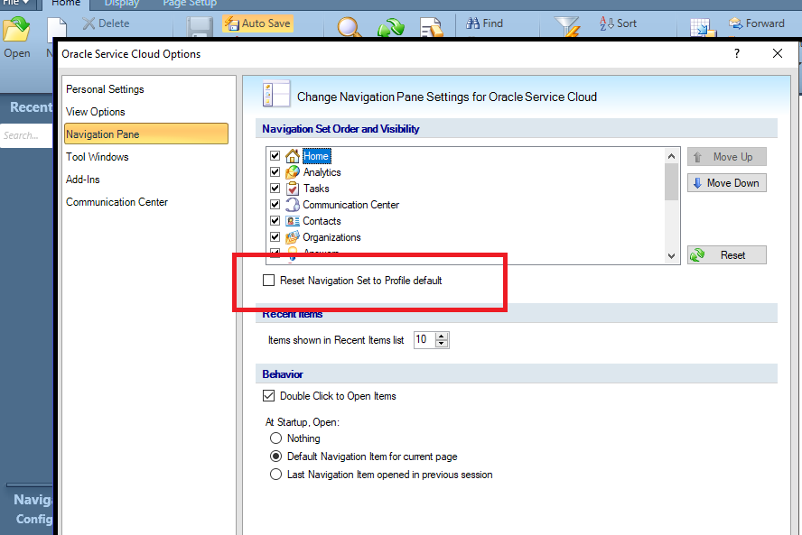 Click File (top left) and go Options > Navigation Pane > check the box "Reset Navigation Set to Profile Default".