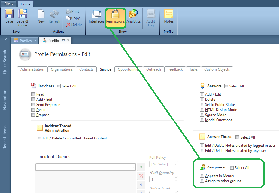 Edit profile, select Permissions from ribbon, Service tab, Assignment section
