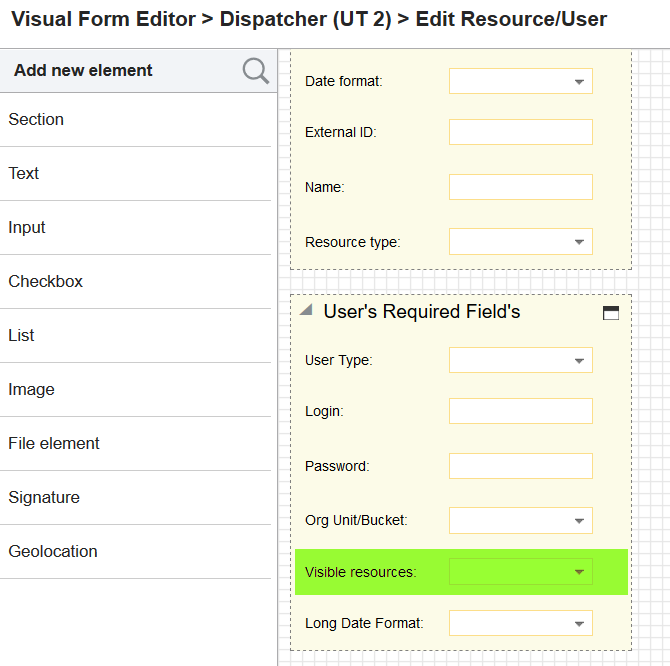 Visual Form Editor > select user > Edit Resource/User > User's Required Fields > complete the Visible resource field