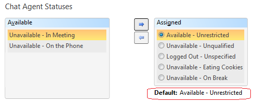 Under Chat Agent Statuses, highlight a status from the Available list and click the arrow to move it to the agent's list.  Then, select the radio button next to one to designate the default status.