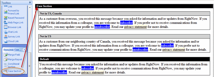 From the Toolbox - Dynamic Content section, select Case Section