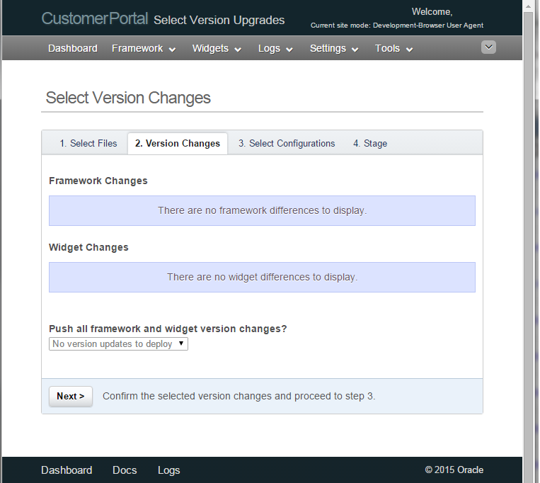 In Select Version Changes options, select YES in the drop down for "Push all framework and widget version changes?"